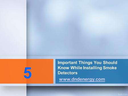 Important Things You Should Know While Installing Smoke Detectors 5