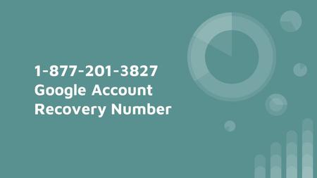 Google Account Recovery Number. Google /Gmail Google is a well known  service to all over the world. It is a kind of free  service.