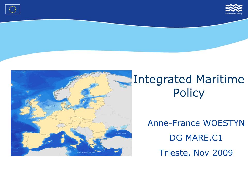 Integrated Maritime Policy - ppt video online download