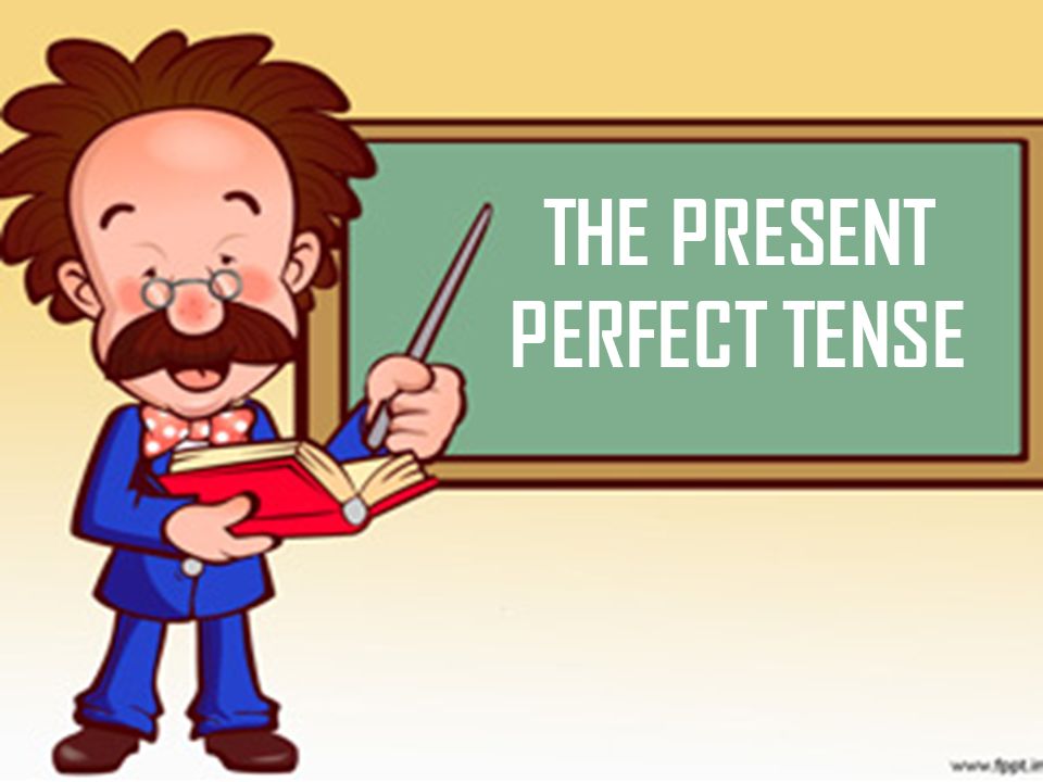 THE PRESENT PERFECT TENSE - ppt video online download