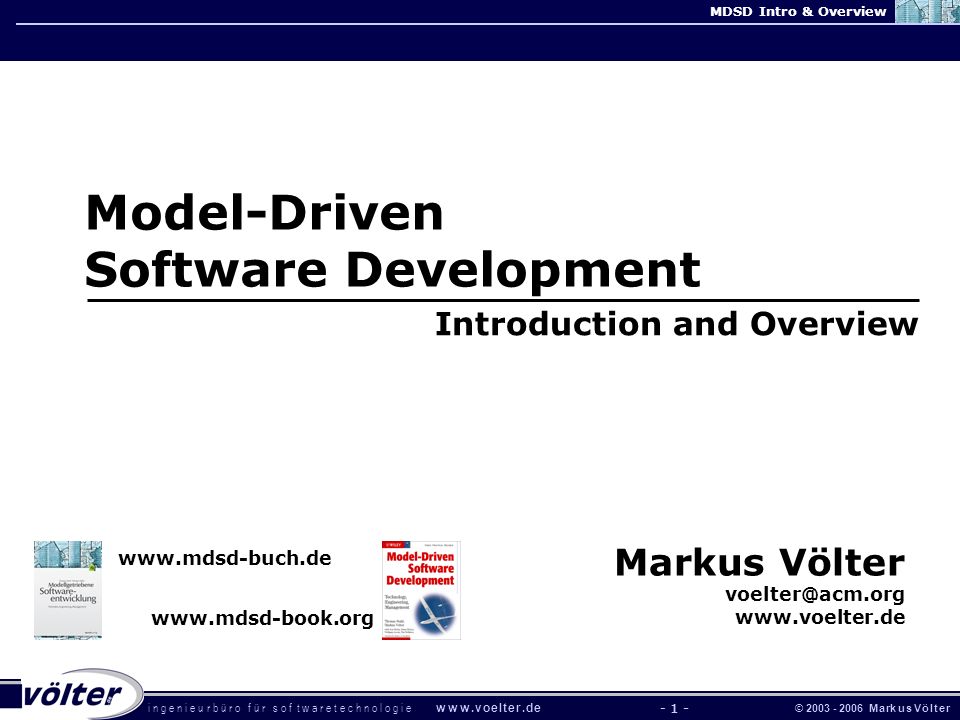 I N G E N I E U R B U R O F U R S O F T W A R E T E C H N O L O G I E W W W V O E L T E R D E C M A Rk U S V O L T E R Mdsd Intro Overview Ppt Download