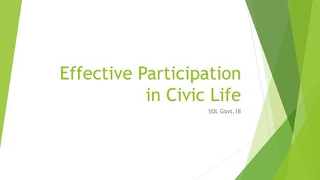 Effective Participation in Civic Life
