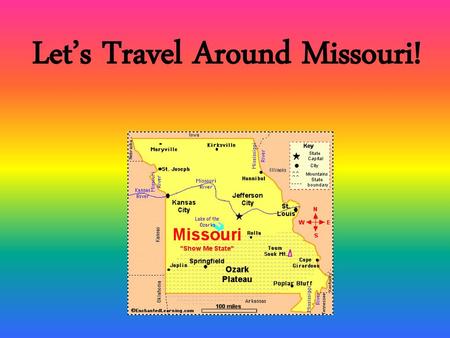 Let’s Travel Around Missouri!
