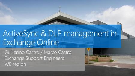 ActiveSync & DLP management in Exchange Online
