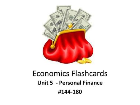 Unit 5 - Personal Finance #