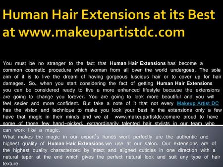Human Hair Extensions at its Best at