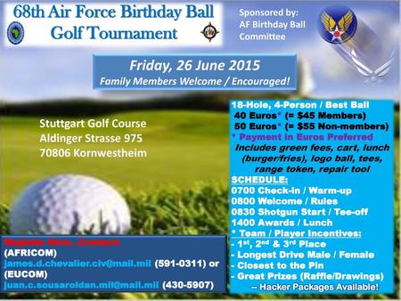 68th Air Force Birthday Ball Family Members Welcome / Encouraged!