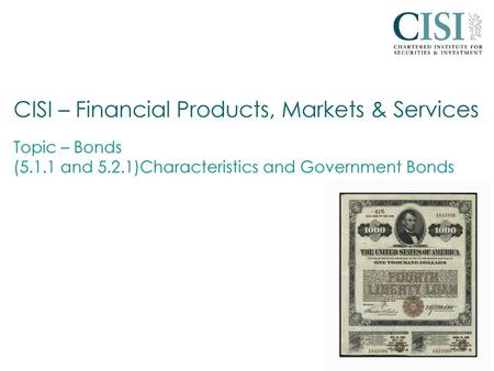 CISI – Financial Products, Markets & Services