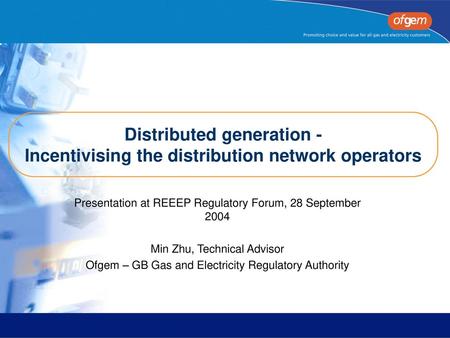 Presentation at REEEP Regulatory Forum, 28 September 2004