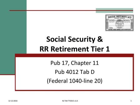 Social Security & RR Retirement Tier 1