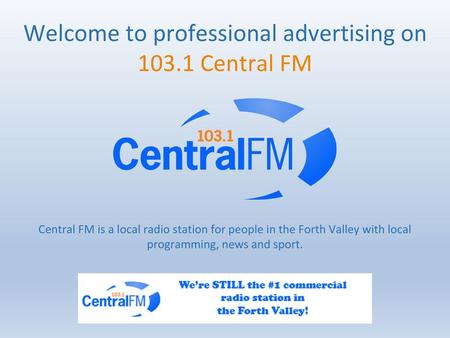 Welcome to professional advertising on Central FM
