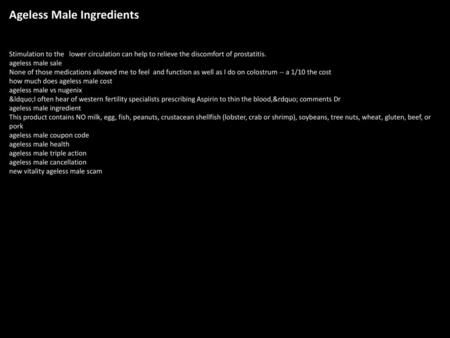 Ageless Male Ingredients