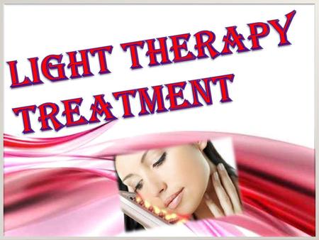 Light Therapy Treatment