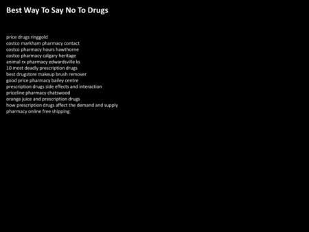 Best Way To Say No To Drugs