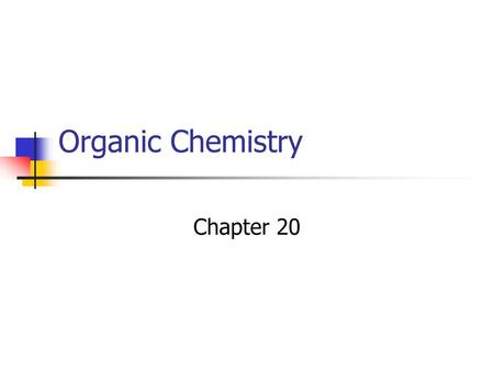 Organic Chemistry Chapter 20.