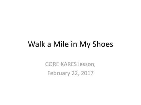 CORE KARES lesson, February 22, 2017