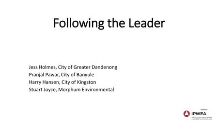 Following the Leader Jess Holmes, City of Greater Dandenong