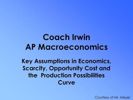 Coach Irwin AP Macroeconomics