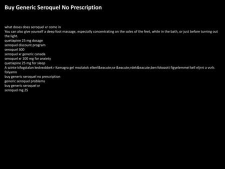 Buy Generic Seroquel No Prescription