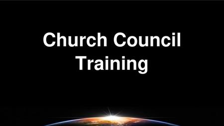 Church Council Training