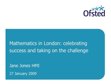 Mathematics in London: celebrating success and taking on the challenge