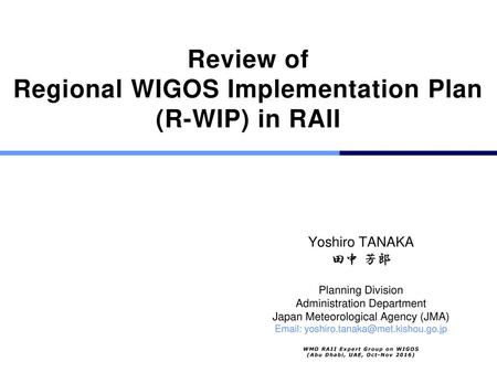 Review of Regional WIGOS Implementation Plan (R-WIP) in RAII