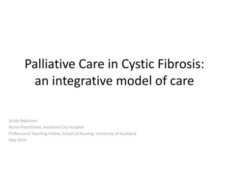 Palliative Care in Cystic Fibrosis: an integrative model of care