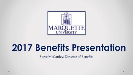 2017 Benefits Presentation