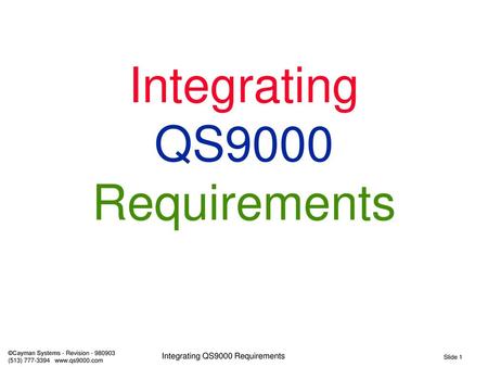 Integrating QS9000 Requirements