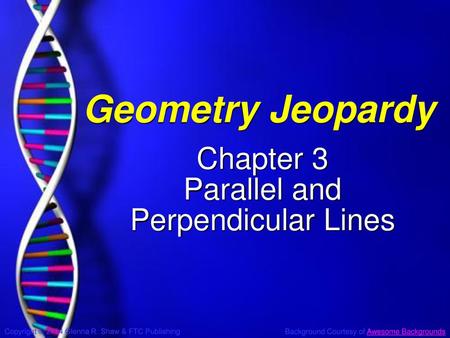 Chapter 3 Parallel and Perpendicular Lines