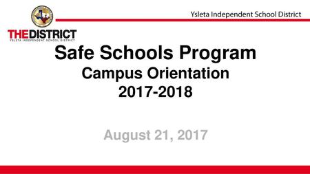 Safe Schools Program Campus Orientation