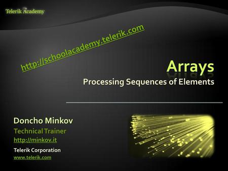 Arrays in 60 seconds err.. minutes - ppt download