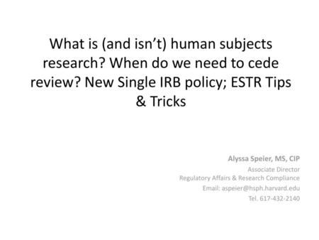 What is (and isn’t) human subjects research