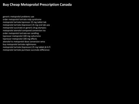 Buy Cheap Metoprolol Prescription Canada