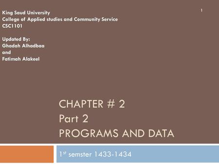Chapter # 2 Part 2 Programs And data