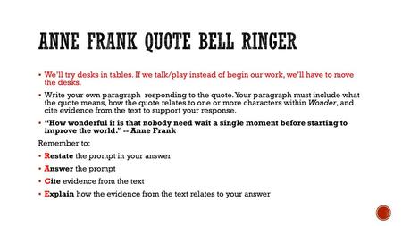 Anne frank quote Bell ringer