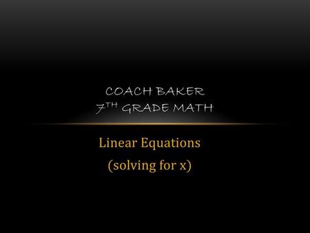 Coach Baker 7th Grade Math