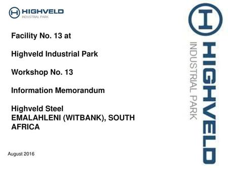 Highveld Industrial Park Workshop No. 13 Information Memorandum