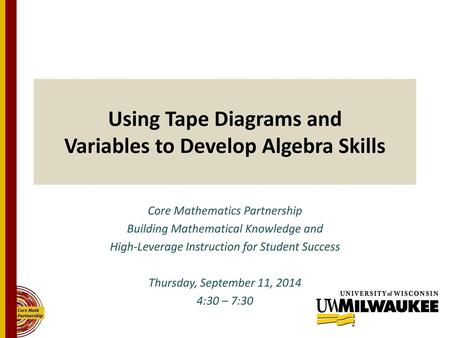 Using Tape Diagrams and Variables to Develop Algebra Skills