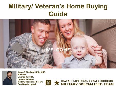 Military/ Veteran’s Home Buying Guide