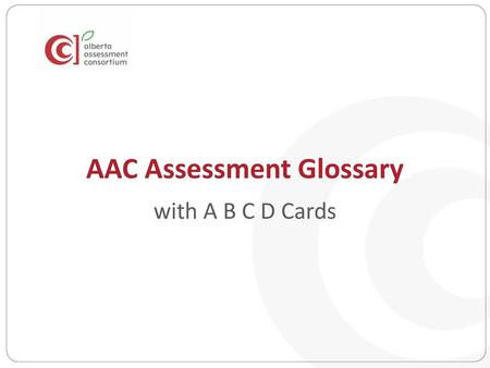 AAC Assessment Glossary