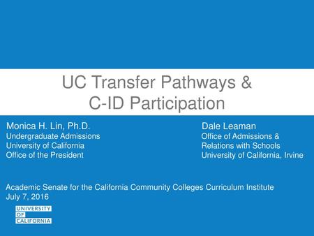 UC Transfer Pathways & C-ID Participation