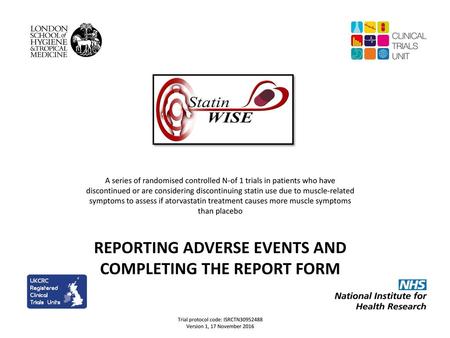REPORTING ADVERSE EVENTS AND COMPLETING THE REPORT FORM