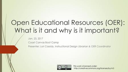 Open Educational Resources (OER): What is it and why is it important?