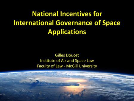 Space Law Presentation Ppt Download - 