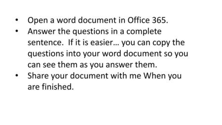 Open a word document in Office 365.