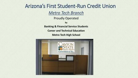 Arizona’s First Student-Run Credit Union