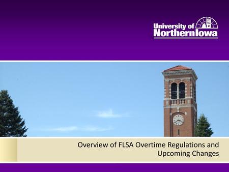 Overview of FLSA Overtime Regulations and Upcoming Changes