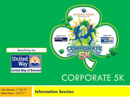 Corporate 5K Information Session Benefiting the Info Session: 1/18/17