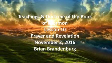 Teachings & Doctrine of the Book of Mormon